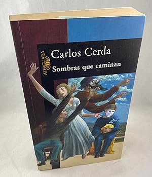 Seller image for Sombras Que Caminan for sale by Lost Paddle Books, IOBA
