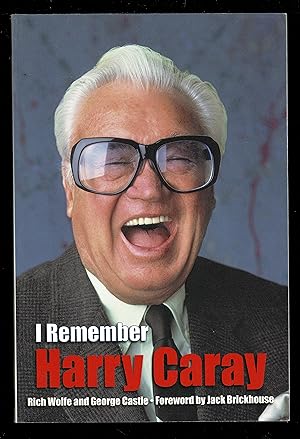 Seller image for I Remember Harry Caray for sale by Granada Bookstore,            IOBA