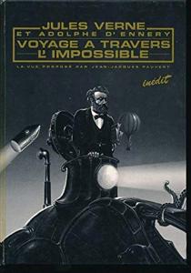 Bild des Verkufers fr Voyage  travers l impossible zum Verkauf von Librairie de l'Avenue - Henri  Veyrier
