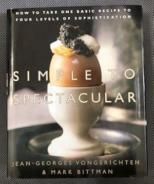 Seller image for Simple to Spectacular (signed) for sale by The Groaning Board