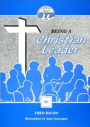 Bild des Verkufers fr Being a Christian Leader zum Verkauf von WeBuyBooks