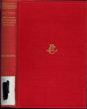 Seller image for Cicero - The Speeches: Pro Caelio-De Provinciis, Consularibus-Pro Balbo for sale by UHR Books