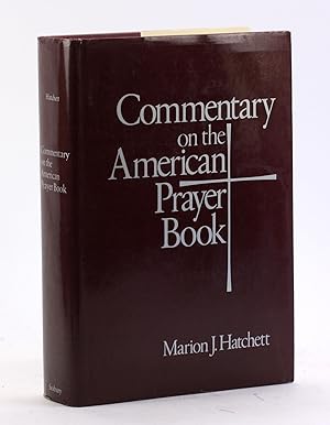 Seller image for Commentary on the American Prayer Book for sale by Arches Bookhouse