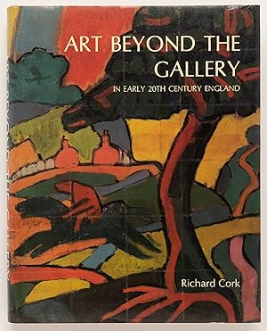 Seller image for Art Beyond the Gallery in Early Twentieth-Century England for sale by Zed Books