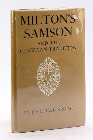 MILTON'S SAMSON AND THE CHRISTIAN TRADITION