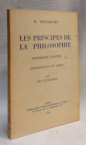 Seller image for Les principes de la philosophie (Premiere partie) for sale by Book House in Dinkytown, IOBA