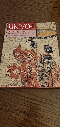 Seller image for Ukiyo-E an introduction to Japanese Woodblock Prints for sale by Joes Books
