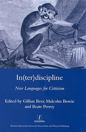 Seller image for In(ter)discipline: New Languages for Criticism (Legenda Main) for sale by WeBuyBooks