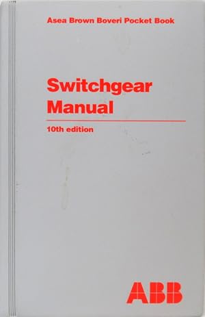 Immagine del venditore per Switchgear Manual. ABB Calor Emag Schaltanlagen AG Mannheim and ABB Calor Emig Mittelspannung Ratingen. venduto da Antiquariat Richart Kulbach