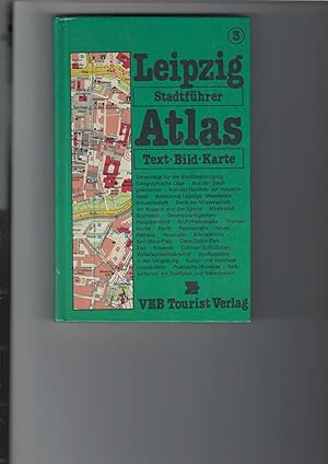 Bild des Verkufers fr Tourist Stadtfhrer-Atlas, Band 3: Leipzig. Mit Abbildungen. zum Verkauf von Antiquariat Frank Dahms