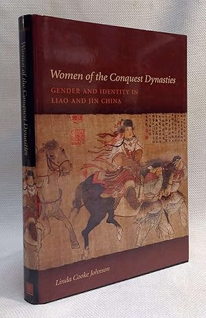 Seller image for Women of the Conquest Dynasties: Gender and Identity in Liao and Jin China for sale by Book House in Dinkytown, IOBA