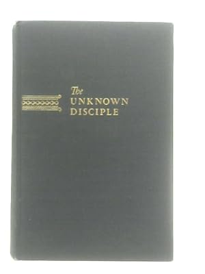 Seller image for The Unknown Disciple for sale by World of Rare Books