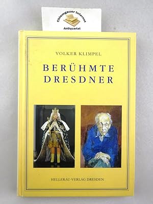 Immagine del venditore per Berhmte Dresdner : historisch-biographisches Handbuch bedeutender Persnlichkeiten, geboren in Dresden. venduto da Chiemgauer Internet Antiquariat GbR