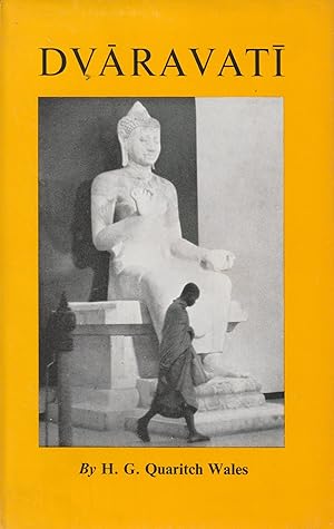 Imagen del vendedor de Dvaravati: The Earliest Kingdom of Siam a la venta por Orchid Press