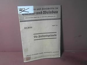 Die Freilandprimeln. Ein Taschenbuch für Gärtner, Gartengestalter und Gartenfreunde. (= Grundlage...