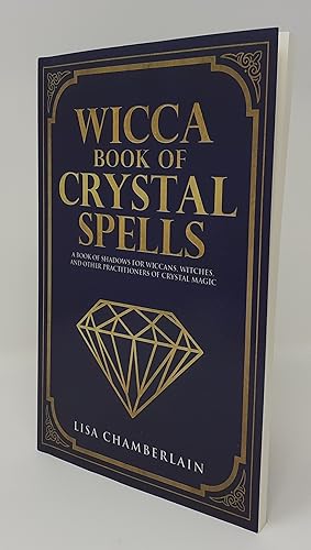 Seller image for Wicca Book of Crystal Spells: A Beginner's Book of Shadows for Wiccans, Witches, and Other Practitioners of Crystal Magic for sale by Westland Books