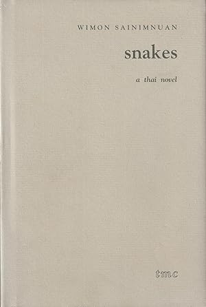 Seller image for Snakes: A Thai Novel for sale by Orchid Press