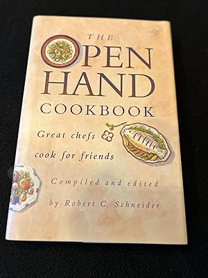 Seller image for The Open Hand Cookbook: Great Chefs Cook for Friends for sale by H&S