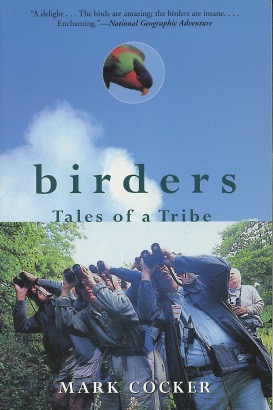 Seller image for Birders: Tales of a Tribe for sale by Kenneth A. Himber