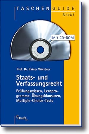 Staats- und Verfassungsrecht. Falltraining, Wissenskontrolle, Gesetze, Urteile auf CD-ROM