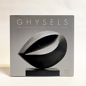 Image du vendeur pour Ghysels: Une Esthtique de l'Espace mis en vente par Exquisite Corpse Booksellers