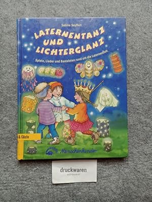 Bild des Verkufers fr Laternentanz und Lichterglanz. zum Verkauf von Druckwaren Antiquariat