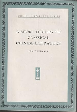 Immagine del venditore per A Short History of Classical Chinese Literature. venduto da Asia Bookroom ANZAAB/ILAB