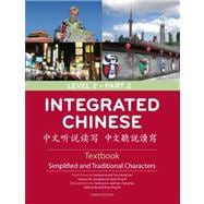 Bild des Verkufers fr Integrated Chinese Level 2 Part 2: Simplified and Traditional Characters zum Verkauf von eCampus