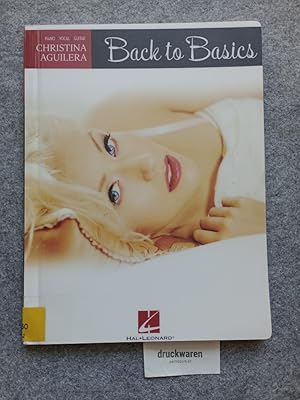Bild des Verkufers fr Christina Aguilera: Back To Basics (for Piano, Vocal, GuitarPVG). zum Verkauf von Druckwaren Antiquariat