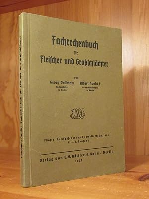 Bild des Verkufers fr Fachrechenbuch fr Fleischer und Groschlchter. zum Verkauf von Das Konversations-Lexikon
