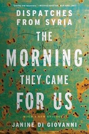 Seller image for The Morning They Came For Us (Paperback) for sale by Grand Eagle Retail