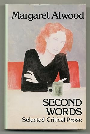 Seller image for Second Words: Selected Critical Prose for sale by Between the Covers-Rare Books, Inc. ABAA