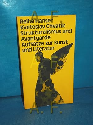 Bild des Verkufers fr Strukturalismus und Avantgarde. Aus d. Tschech. von Hans Gaertner / Reihe Hanser 48 zum Verkauf von Antiquarische Fundgrube e.U.