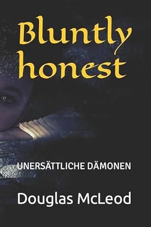 Seller image for Bluntly honest (Paperback) for sale by Grand Eagle Retail