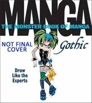 Image du vendeur pour The Monster Book of Manga: Gothic (Paperback) mis en vente par AussieBookSeller