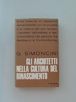 Bild des Verkufers fr Architetti e architettura nella cultura del Rinascimento. Volume 75 out of the series "Saggi." zum Verkauf von Wissenschaftliches Antiquariat Zorn