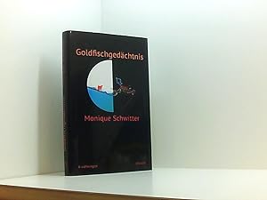 Bild des Verk�ufers f�r Goldfischged�chtnis: Erz�hlungen Erz�hlungen zum Verkauf von Book Broker