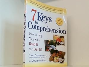 Bild des Verkufers fr 7 Keys to Comprehension: How to Help Your Kids Read It and Get It! zum Verkauf von Book Broker