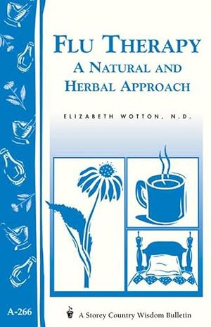 Image du vendeur pour Flu Therapy: A Natural and Herbal Approach (Paperback) mis en vente par Grand Eagle Retail