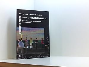 Bild des Verkufers fr Positionen zur Urbanistik II: Gesellschaft, Governance, Gestaltung (Stadt- und Raumplanung) 2. Gesellschaft, Governance, Gestaltung zum Verkauf von Book Broker