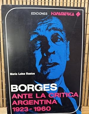 Imagen del vendedor de BORGES ante la crtica argentina 1923-1960 a la venta por Libros de Ultramar Alicante