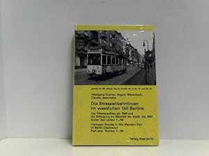 Die Strassenbahnlinien im westlichen Teil Berlins Teil 1 : Linien 1 - 54