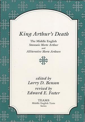 Bild des Verkufers fr King Arthur's Death The Middle English Stanzaic Morte Arthur and Alliterative Morte Arthure zum Verkauf von Cider Creek Books