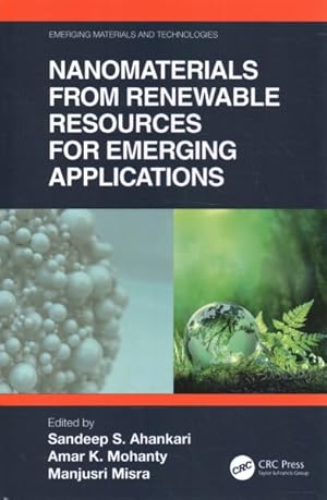 Immagine del venditore per Nanomaterials from Renewable Resources for Emerging Applications venduto da GreatBookPrices