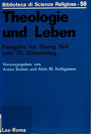 Bild des Verkufers fr Theologie und Leben Festgabe fr Georg Sll zum 70. Geburtstag zum Verkauf von avelibro OHG
