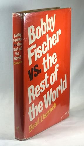 Immagine del venditore per Bobby Fischer vs. The Rest of the World venduto da Clausen Books, RMABA