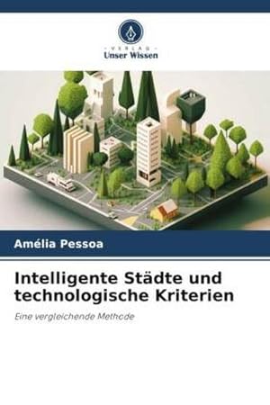 Seller image for Intelligente Stdte und technologische Kriterien for sale by BuchWeltWeit Ludwig Meier e.K.