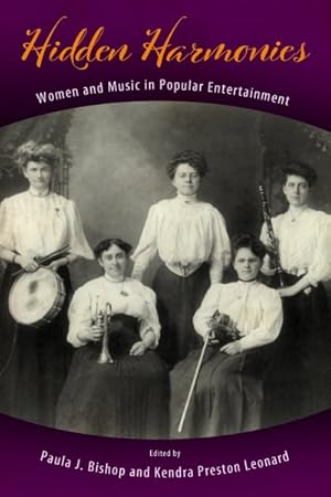 Seller image for Hidden Harmonies : Women and Music in Popular Entertainment for sale by GreatBookPrices