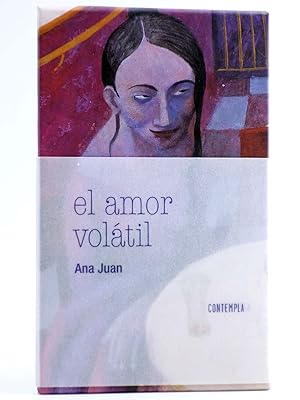 COLECCIÓN AMORES. EL AMOR VOLÁTIL (Ana Juan) Edelvives, 2016. OFRT