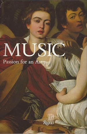Music: Passion for an Art